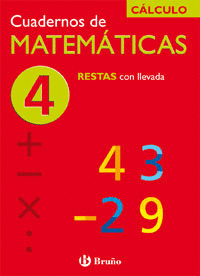 CUAD MATEMATICAS 4 - RESTAS CON LLEVADA