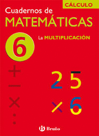 CUAD MATEMATICAS 6 - MULTIPLICACION ( CALCULO )
