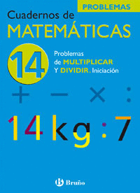 CUAD MATEMATICAS 14 - PROB MULTIPLICAR Y DIVIDIR (