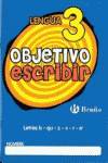 OBJETIVO ESCRIBIR 3 LETRAS B - QU - Z - V - R - RR