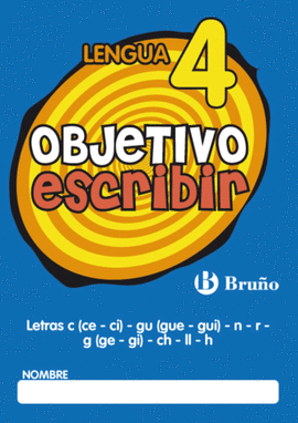 OBJETIVO ESCRIBIR 4 LETRAS C (CE - CI) - GU (GUE - GUI) - N - R -