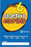 OBJETIVO ESCRIBIR 6 SILABAS TRABADAS PLA, PLE, PLI, PLO, PLU / FL