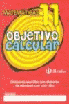 OBJETIVO CALCULAR 11 DIVISIONES SENCILLAS CON DIVISORES DE NUMERO