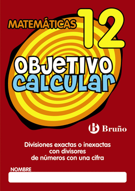 OBJETIVO CALCULAR 12