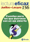 CUENTOS PARA LOS QUE DUERMEN CON UN OJO ABIERTO