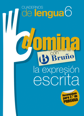CUADERNOS DOMINA LENGUA 6 EXPRESION ESCRITA 2