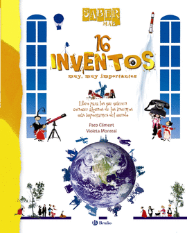 SABER M�S -16 INVENTOS MUY, MUY IMPORTANTES