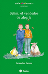 SELIM, EL VENDEDOR DE ALEGR�A, EDUCACI�N PRIMARIA, 3 CICLO. LIBRO DE LECTURA