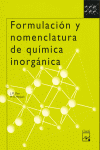 FORMULACION Y NOMENCLATURA DE QUIMICA INORGANICA