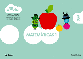 �A VOLAR! MATEMATICAS 1. 3 A�OS