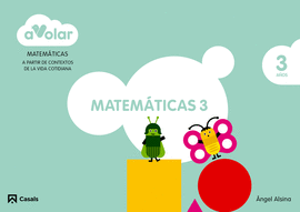 �A VOLAR! MATEMATICAS 3. 3 A�OS
