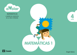 �A VOLAR! MATEMATICAS 1. 4 A�OS