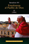 ENSEANZAS AL PUEBLO DE DIOS. II: AO 2006