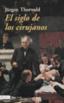 SIGLO DE LOS CIRUJANOS, EL