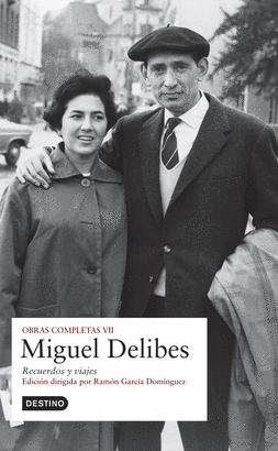 OBRAS COMPLETAS MIGUEL DELIBES VOLUMEN VII