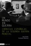 MUNDO EN GUERRA, UN