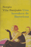 UNA HEREDERA DE BARCELONA