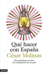 QU� HACER CON ESPA�A