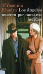LOS �NGELES MUEREN POR NUESTRAS HERIDAS