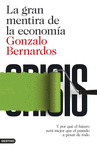 LA GRAN MENTIRA DE LA ECONOM�A