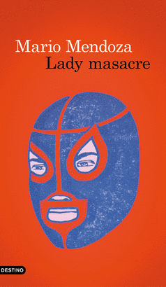 LADY MASACRE