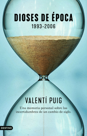 DIOSES DE POCA. 1993-2006