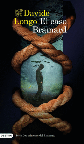 EL CASO BRAMARD (SERIE LOS CR�MENES DEL PIAMONTE 1)