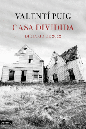 CASA DIVIDIDA