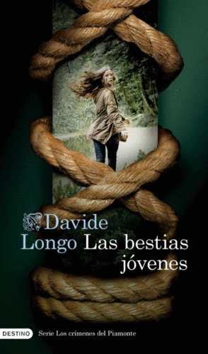 LAS BESTIAS J�VENES (SERIE LOS CR�MENES DEL PIAMONTE 2)