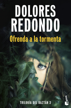 OFRENDA A LA TORMENTA (TRILOGA DEL BAZTN, 3)