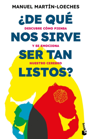 DE QU NOS SIRVE SER TAN LISTOS?