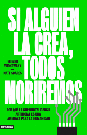 SI ALGUIEN LA CREA, TODOS MORIREMOS