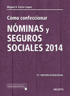 C�MO CONFECCIONAR N�MINAS Y SEGUROS SOCIALES 2014