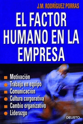 FACTOR HUMANO EN LA EMPRESA, EL