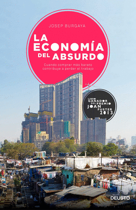 LA ECONOM�A DEL ABSURDO