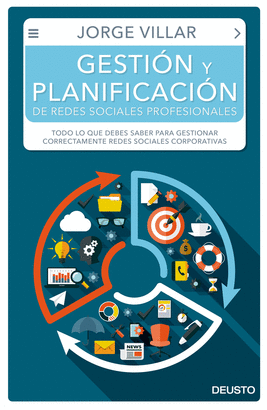 GESTI�N Y PLANIFICACI�N DE REDES SOCIALES PROFESIONALES