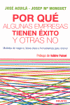 POR QUE ALGUNAS EMPRESAS TIENEN EXITO Y OTRAS NO