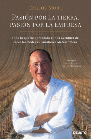 PASION POR LA TIERRA, PASION POR LA EMPRESA