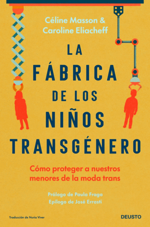 LA F�BRICA DE LOS NI�OS TRANSG�NERO
