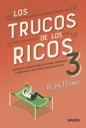 LOS TRUCOS DE LOS RICOS 3 PARTE