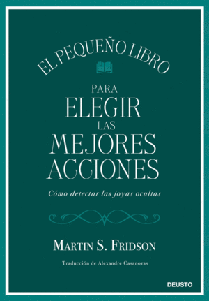 EL PEQUEO LIBRO PARA ELEGIR LAS MEJORES ACCIONES