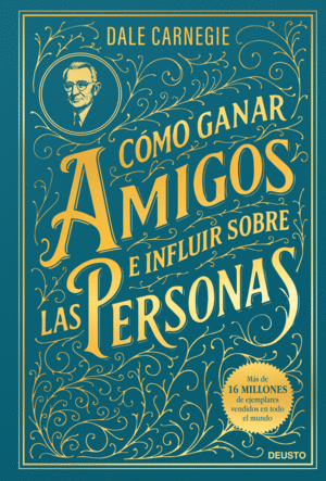 C�MO GANAR AMIGOS E INFLUIR SOBRE LAS PERSONAS