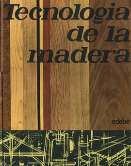TECNOLOGIA DE LA MADERA