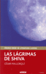 LAGRIMAS DE SHIVA, LAS