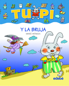 TUPI Y LA BRUJA