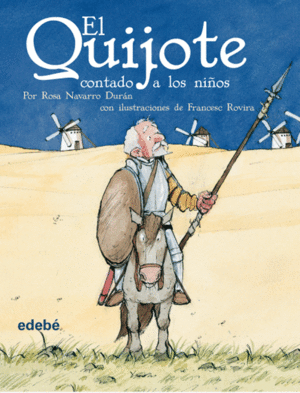 EL QUIJOTE CONTADO A LOS NI�OS ESCOLAR