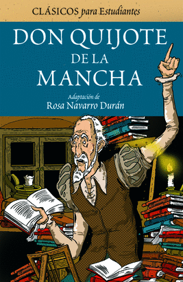 DON QUIJOTE DE LA MANCHA