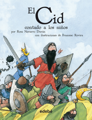 EL CID CONTADO A LOS NIOS ESCOLAR