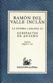 GUERRA CARLISTA III GERIFALTES DE ANTAÑO