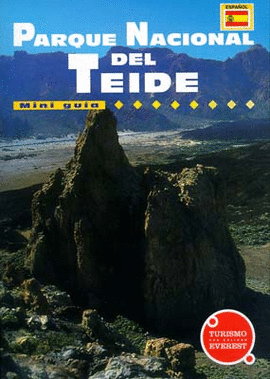 PARQUE NACIONAL DEL TEIDE MINI GUIA